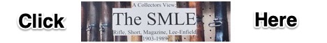 A Collector's View - The SMLE Short Magazine Lee Enfield 1903-1989. It is 300 8.5x11 inch pages with 1,000+ photo’s, most in color, and each book is serial-numbered.  Covering the SMLE from 1903 to the end of production in India in 1989 it looks at how each model differs and manufacturer differences from a collecting point of view along with the major accessories that could be attached to the rifle. For the record this is not a moneymaker, I hope just to break even, eventually, at $80/book plus shipping.  In the USA shipping is $5.00 for media mail.  I will accept PayPal, Zelle, MO and good old checks (and cash if you want to stop by for a tour!).  CLICK BANNER to send me a PM for International pricing and shipping.